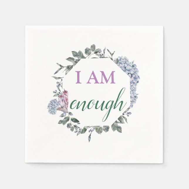 I Am Enough Inspiring Affirmation Napkin (Front)
