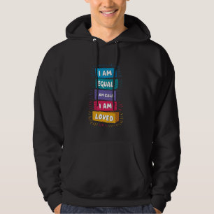 I Am Enough Motivational Inspirational Quote Sayin Hoodie