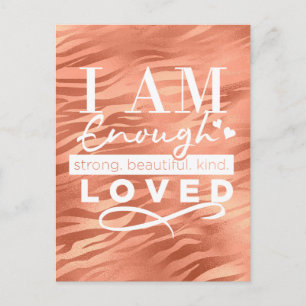 I Am Enough Peach Sparkle Tiger Print Postcard