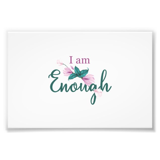 I am enough poster (Front)