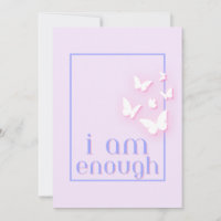 I am enough, Self-Love Quote