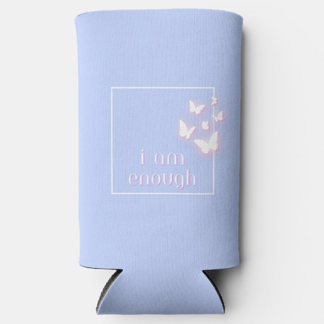 I am enough, Self-Love Quote Seltzer Can Cooler (Front)