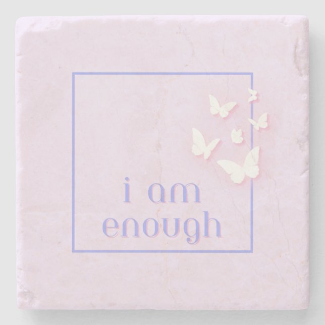 I am enough, Self-Love Quote Stone Coaster (Front)