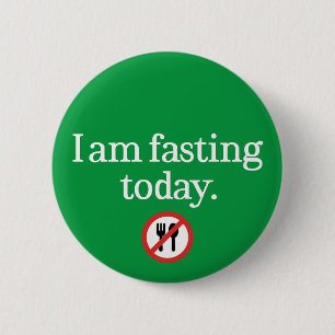 I Am Fasting Today Ramadan Themed Muslim Button