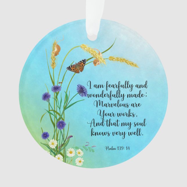 I am fearfully and wonderfully made ornament (Front)
