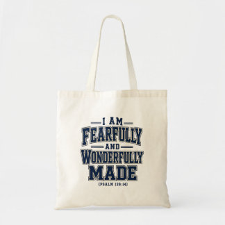 I Am Fearfully and Wonderfully Made Tote Bag