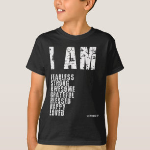 I Am Fearless, Strong, Blessed Loved God Motivatio T-Shirt