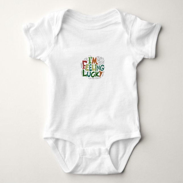 I AM FEELING LUCKY BABY BODYSUIT (Front)