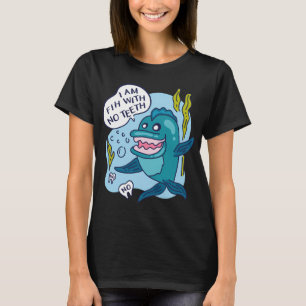 I Am Fih with No Teeth Meme Funny Fish T-Shirt