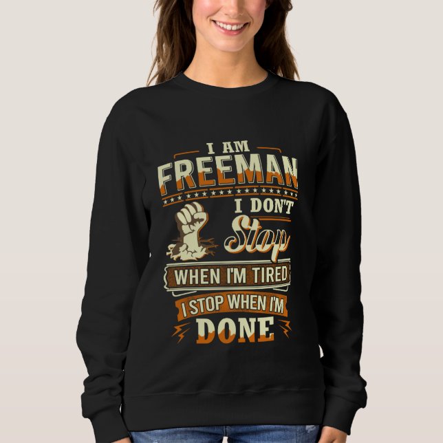 I am Freeman Shirt Personalised Freeman Last Name (Front)