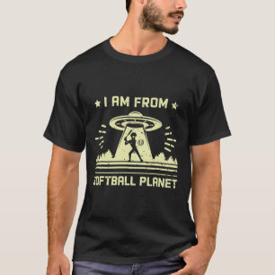 I Am From Softll Planet Funny Softll Alien  T-Shirt