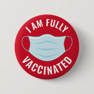 I am Fully Vaccinated - No Mask Needed - Red 6 Cm Round Badge
