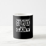 I Am Gary Funny Personal Personalised Fun Coffee Mug<br><div class="desc">I am the real Gary. Best funny couple gift for men or kids you love such as uncle,  father,  brother,  boyfriend,  co-worker,  grandpa,  husband. Personal first name unique father's day present.</div>