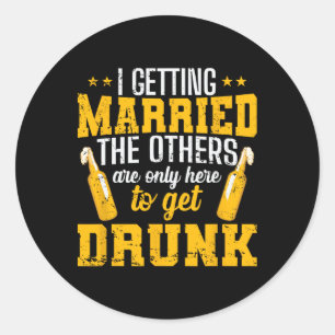 I Am Getting Married Classic Round Sticker