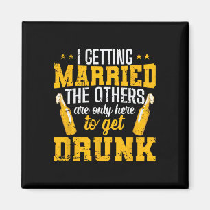 I Am Getting Married Magnet