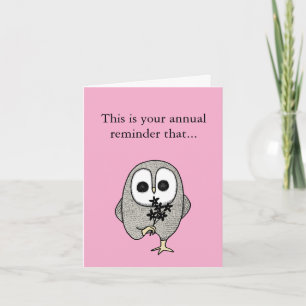 I am glad you were born Funny Goth Owl Birthday  Card