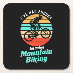 I Am Going Mountain Biking Square Paper Coaster