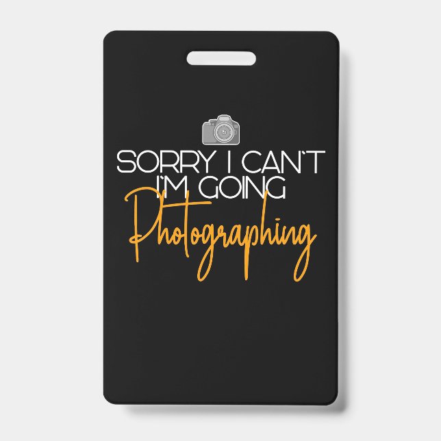 I Am Going Photographing ID Badge (Front)