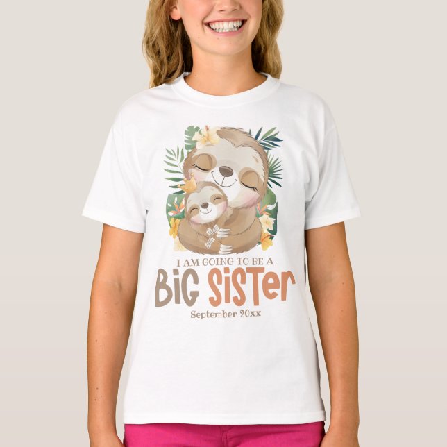 I Am Going To Be A Big Sister Sloth Announcement T-Shirt (Front)