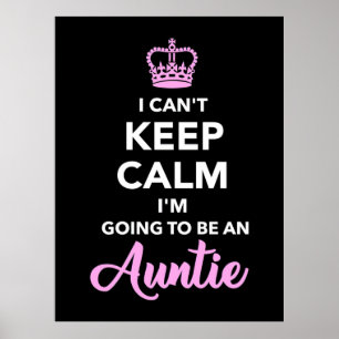 I Am Going To Be An Auntie Poster