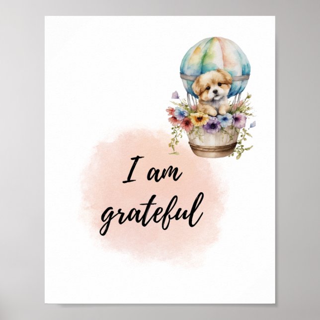 I Am Grateful Kid Room Puppy Positive Affirmation  Poster (Front)