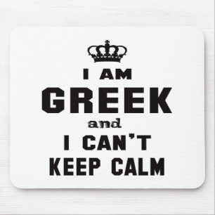 I am Greek and i can't keep calm Mouse Mat