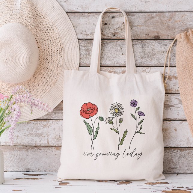 I am Growing Today  Wildflower Tote Bag (Creator Uploaded)