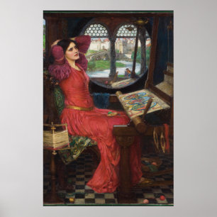 I am half-sick of shadows, said the Lady of Shalot Poster