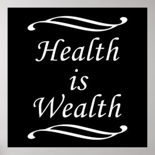 i am healthy i am wealthy motivation poster
