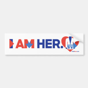 I AM HER Bumper Sticker / Pantsuit Nation / Women
