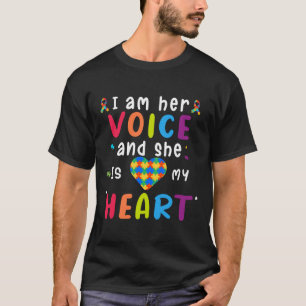 I Am Her Voice And She Is My Heart Autism Infinity T-Shirt