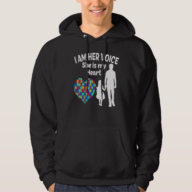 I Am Her Voice She Is My Heart  Autism Awareness D Hoodie (Front)