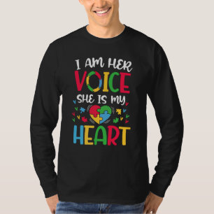 I Am Her Voice She Is My Heart Autism Awareness Da T-Shirt
