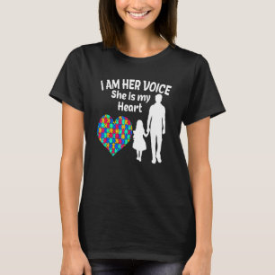 I Am Her Voice She Is My Heart Autism Awareness Mo T-Shirt