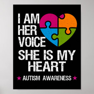 I Am Her Voice She Is My Heart Autism Awareness Pu Poster