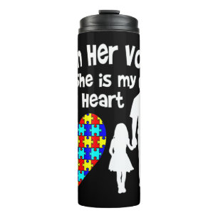 I Am Her Voice She is My Heart Tshirt Autism Aware Thermal Tumbler