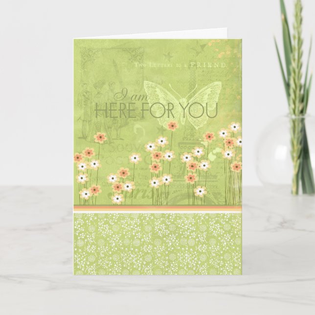 I Am Here For You Card (Front)
