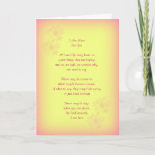 I Am Here For You, Original Poetry, Greeting Card