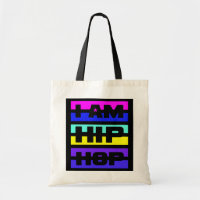 I Am Hip Hop bag - choose style