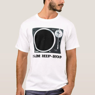 I AM HIP-HOP T-Shirt