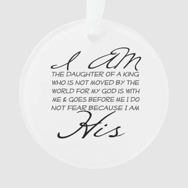 I am His Christian Inspiration Ornament (Front)