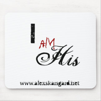 "I am His..." mousepad