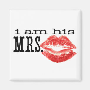 I am His Mrs. Magnet