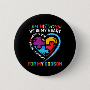 I Am His Voice Godson Autism Awareness Godmother B 6 Cm Round Badge