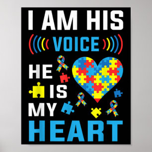 I Am His Voice He Is My Heart Autism Awareness _1 Poster