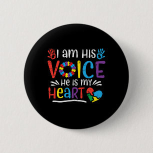 I Am His Voice He Is My Heart Autism Awareness Asd 6 Cm Round Badge