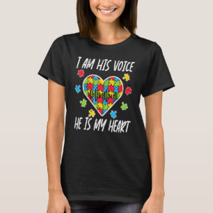 I Am His Voice He Is My Heart Autism Awareness ASD T-Shirt