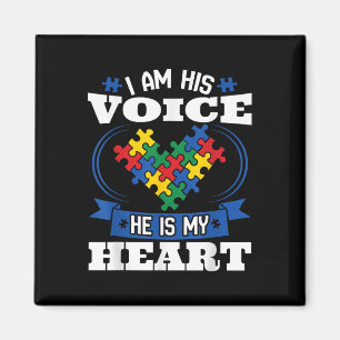 I Am His Voice He Is My Heart Autism Awareness Magnet