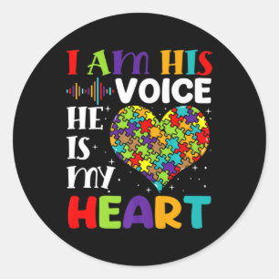 I Am His Voice He Is My Heart Autism Awareness Mom Classic Round Sticker