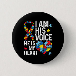 I Am His Voice He Is My Heart Autism Awareness Mon 6 Cm Round Badge